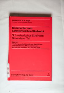 Kommentar zum schweizerischen Strafrecht. Band 6a.