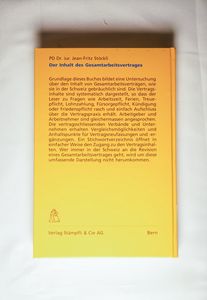 Der Inhalt des Gesamtarbeitsvertrages (Schriften zum schweizerischen Arbeitsrecht) - Stöckli, Jean F