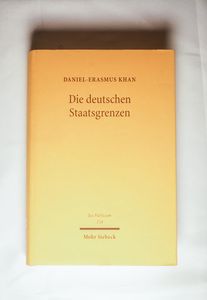 Die deutschen Staatsgrenzen - Daniel-Erasmus Khan