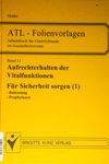 ATL-Folienvorlagen 11. Für Sicherheit sorgen 1