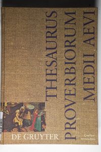 Quellenverzeichnis (Thesaurus proverbiorum medii aevi) Quellenverzeichnis (Thesaurus proverbiorum medii aevi)