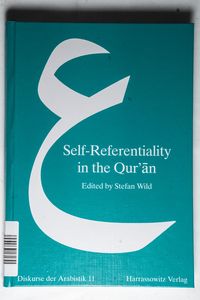 Self-Referentiality in the Qur an (Diskurse der Arabistik, Band 11)