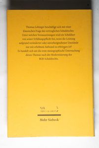 Die Grenzen rechtsgeschäftlicher Leistungspflichten - Thomas Lobinger