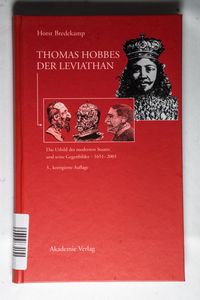 Der Leviathan: Das Urbild des modernen Staates und seine Gegenbilder 1651 - 2001 - Bredekamp, Horst