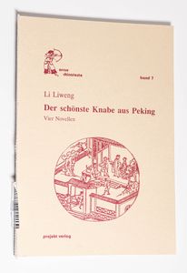 Der schönste Knabe aus Peking : vier N... Der schönste Knabe aus Peking : vier N...