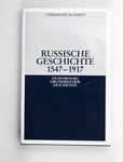 Russische Geschichte 1547 - 1917