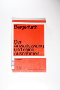 Der Anwaltszwang und seine Ausnahmen Der Anwaltszwang und seine Ausnahmen