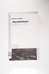 Schriftenreihe der Vierteljahrshefte für Zeitgeschichte Sondernummer / Republikflucht, Gebunden Schriftenreihe der Vierteljahrshefte für Zeitgeschichte Sondernummer / Republikflucht, Gebunden