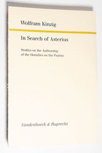 In Search of Asterius: Studies on the ...