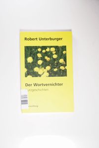 Der Wortvernichter Der Wortvernichter