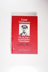 Für ein freies sozialistisches Deutschland / Auswahl der Reden und Schriften 1930-1933