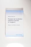 Prozesse der Konstitution kollektiver Identität im Vergleich - Barbara Grabmann