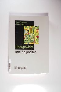 Übergewicht und Adipositas