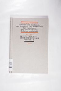 Die Entstehung des beziehenden Denkens Die Entstehung des beziehenden Denkens