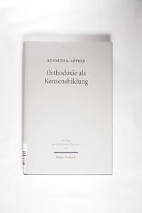 Orthodoxie als Konsensbildung