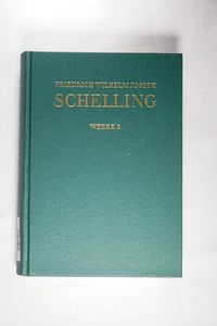 Friedrich Wilhelm Joseph Schelling: Historisch-kritische Ausgabe / Reihe I: Werke. Band 5: Ideen zu einer Philosophie der Natur (1797): Kritisch kommentierte Ausgabe - Schelling, Friedrich Wilhelm Joseph Friedrich Wilhelm Joseph Schelling: Historisch-kritische Ausgabe / Reihe I: Werke. Band 5: Ideen zu einer Philosophie der Natur (1797): Kritisch kommentierte Ausgabe - Schelling, Friedrich Wilhelm Joseph