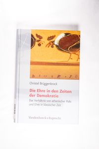 Die Ehre in den Zeiten der Demokratie - Christel Brüggenbrock Die Ehre in den Zeiten der Demokratie - Christel Brüggenbrock