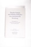 Theodor Fontane und Wilhelm Wolfsohn - eine interkulturelle Beziehung