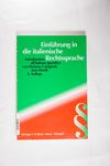 Einführung in die italienische Rechtssprache / In