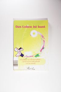 Das Leben ist bunt - Jan Hinrichs Das Leben ist bunt - Jan Hinrichs