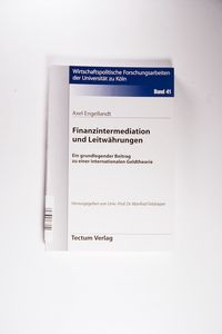 Finanzintermediation und Leitwährungen Finanzintermediation und Leitwährungen