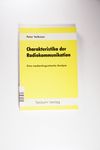 Charakteristika der Radiokommunikation. Eine medie