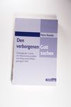 Den verborgenen Gott suchen - Hans Kessler