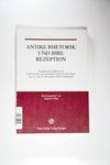 Antike Rhetorik und ihre Rezeption. Symposion zu E