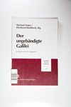 Der Ungebandigte Galilei: Beitrage Zu Einem Sympos