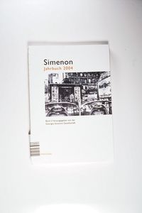 Simenon-Jahrbuch 2004 - Oliver Hahn, Johann P Eickhorst Simenon-Jahrbuch 2004 - Oliver Hahn, Johann P Eickhorst
