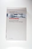 Flossenbürg. Das Konzentrationslager Flossenbürg und seine Außenlager. - Benz (Hrsg.), Wolfgang und Barbara Distel (Hrsg.)