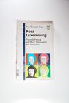 Rosa Luxemburg, Frauenbefreiung und Marx Philosoph