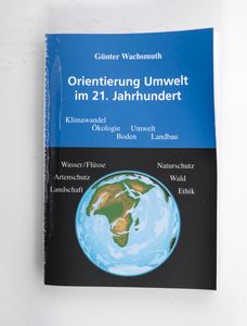 Orientierung Umwelt im 21. Jahrhundert...