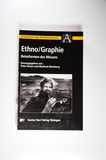 Ethno / Graphie: Reiseformen des Wissens (Literatur und Anthropologie)
