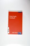 Ernst Fuchs Lesebuch (UTB S (Small-Format) / Uni-Taschenbücher) - Ernst Fuchs