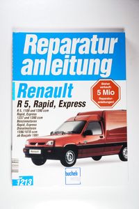Renault R 5, Rapid, Express ab Baujahr 1991 / R 5, 1108 und 1390, Rapid, Express 1237 und 1390 ccm Benzinmotoren, Rapid, Express Dieselmotoren 1596/1870 ccm / Buch / 212 S. / Deutsch / 1997 / bucheli Renault R 5, Rapid, Express ab Baujahr 1991 / R 5, 1108 und 1390, Rapid, Express 1237 und 1390 ccm Benzinmotoren, Rapid, Express Dieselmotoren 1596/1870 ccm / Buch / 212 S. / Deutsch / 1997 / bucheli