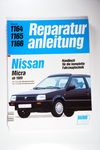 Nissan Micra ab 1989 Reparaturanleitung Reparatur-