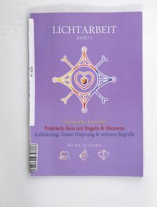 Lichtarbeit Teil: Bd. 1., Atlantische ... Lichtarbeit Teil: Bd. 1., Atlantische ...