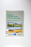 Integrierte Ackerbausysteme in Versuch und Praxis Ergebnisse aus dem Göttinger INTEX-Projekt und seinen Demostrationsflächen