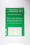 Jews and Judaism in Traditional China: A Comprehen