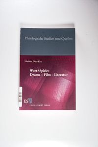 Wort/Spiele: Drama – Film – Literatur - Norbert Otto Eke Wort/Spiele: Drama – Film – Literatur - Norbert Otto Eke