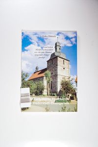 Die katholische Pfarrkirche zu Duderstadt-Desingerode Die katholische Pfarrkirche zu Duderstadt-Desingerode