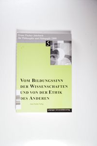 Franz-Fischer-Jahrbücher für Philosophie und Pädagogik Franz-Fischer-Jahrbücher für Philosophie und Pädagogik