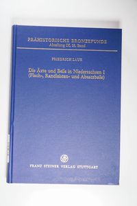 Die Äxte und Beile in Niedersachsen I - Friedrich Laux