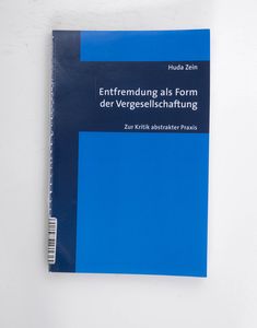 Entfremdung als Form der Vergesellscha...