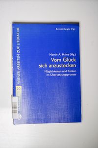 Vom Glück sich anzustecken