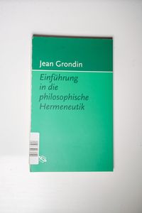 Einführung in die philosophische Hermeneutik