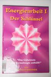 Energiearbeit 1. Der Schlüssel