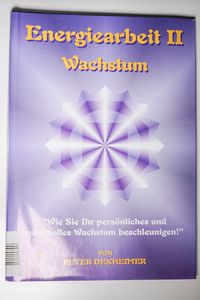 Wachstum (Energiearbeit, Band 2)