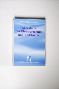 Werkstoffe der Elektrotechnik und Elektronik